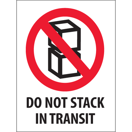 3 x 4" - "Do Not Stack In Transit" Labels
