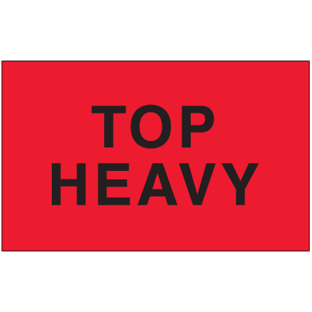 3 x 5" - "Top Heavy" (Fluorescent Red) Labels