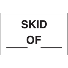 3 x 5" - "Skid___ of ___" Labels